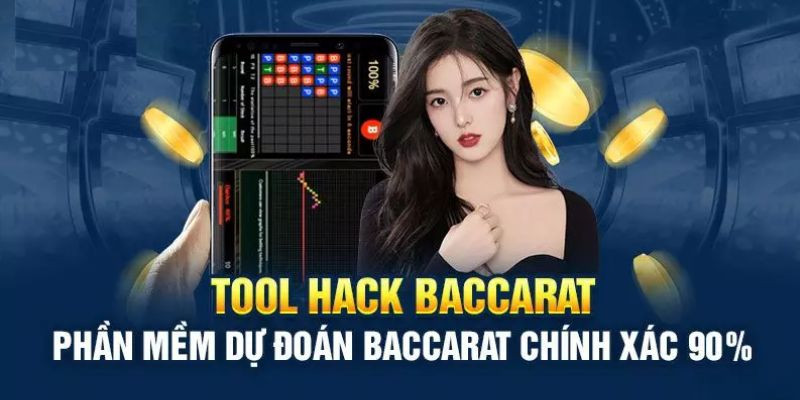 Thông tin cần nắm về các tool Baccarat